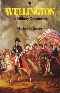 Wellington as Military Commander by GLOVER, Michael